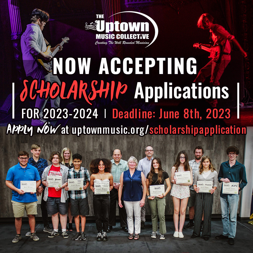 The Uptown Music Collective is now Accepting Scholarship Applications for 2023-2024.