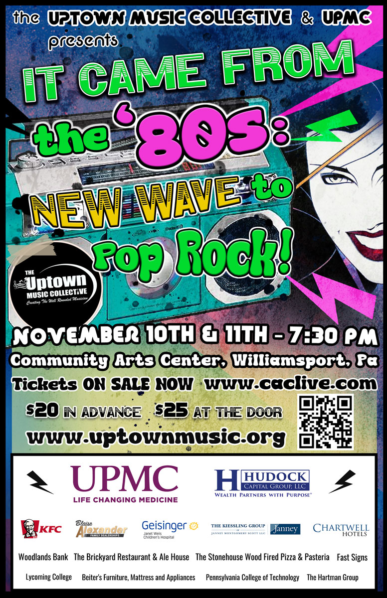 The Uptown Music Collective presents It Came from the '80s: New Wave to Pop Rock.